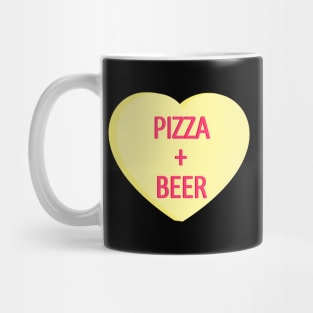 Pizza And Beer - Anti Valentines Day Conversation Heart Mug